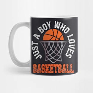 Just A Boy Who Loves Basketball Mug